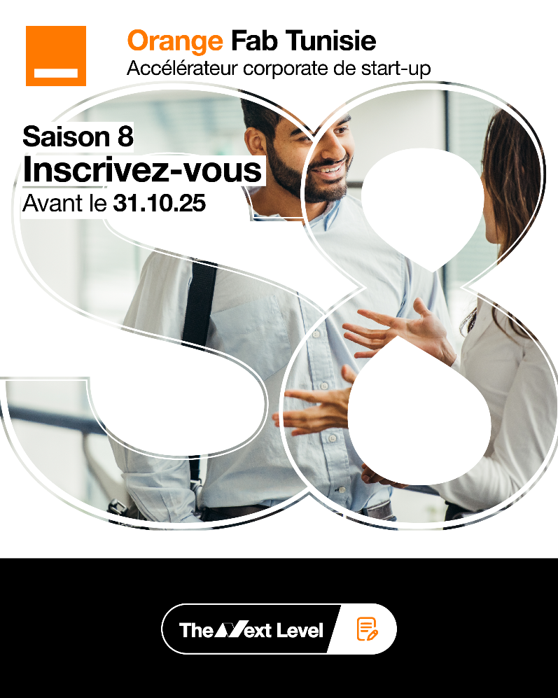 فتح باب تقديم الترشحات للمشاركة في الموسم الثامن من برنامج Orange Fab Tunisie